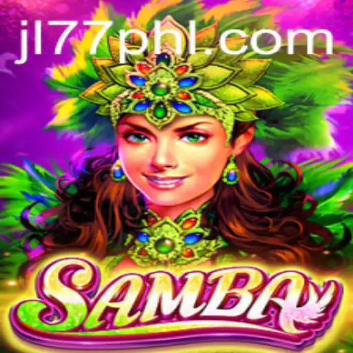 Discover the Exciting World of Samba: An Insight into the Game and JL77.BET